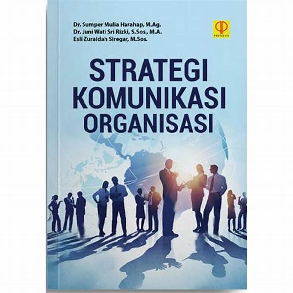 strategi-komunikasi-dalam-organisasi_7efc40c26.jpg